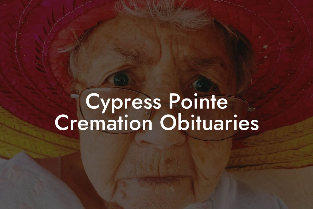 Cypress Pointe Cremation Obituaries