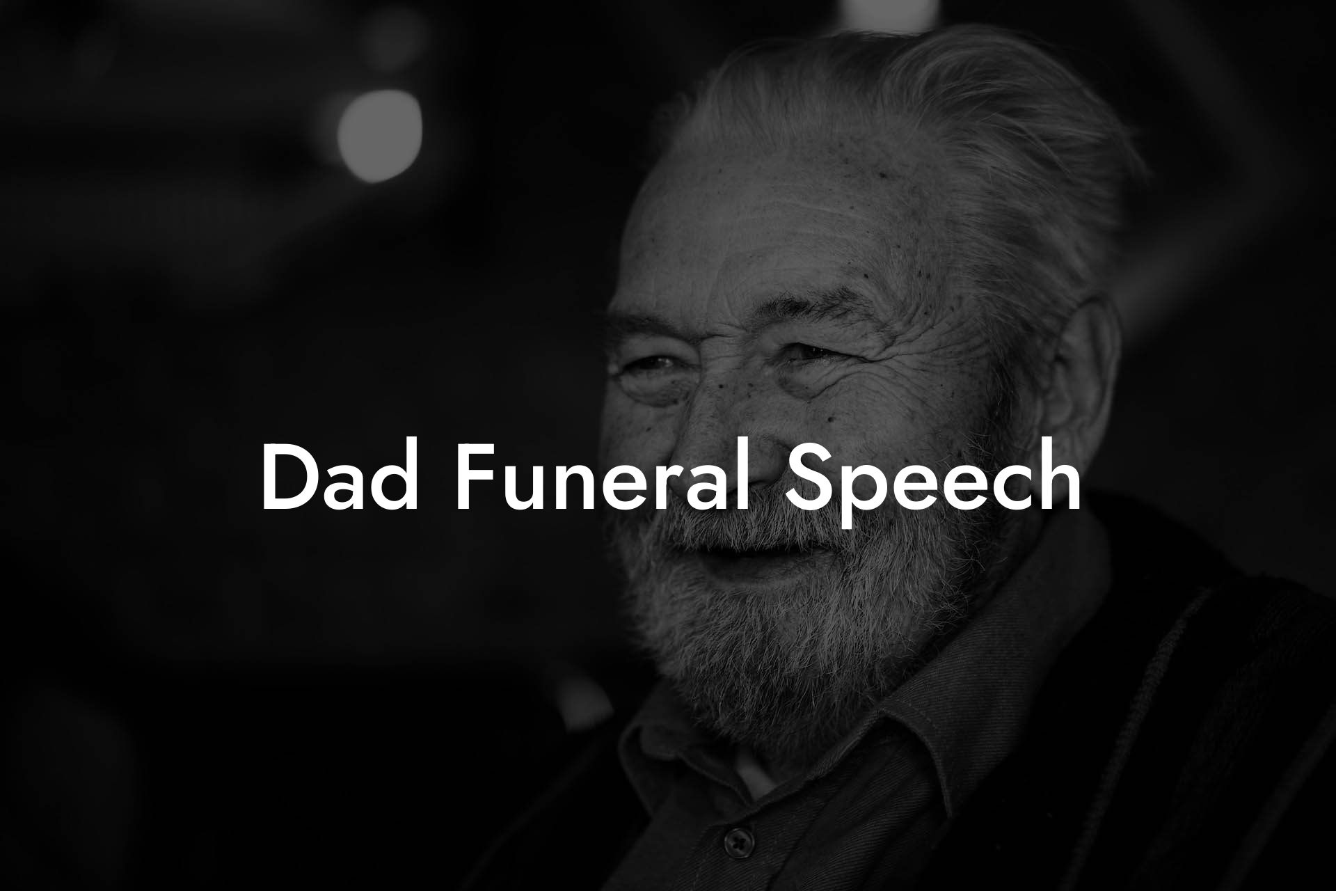 Dad Funeral Speech