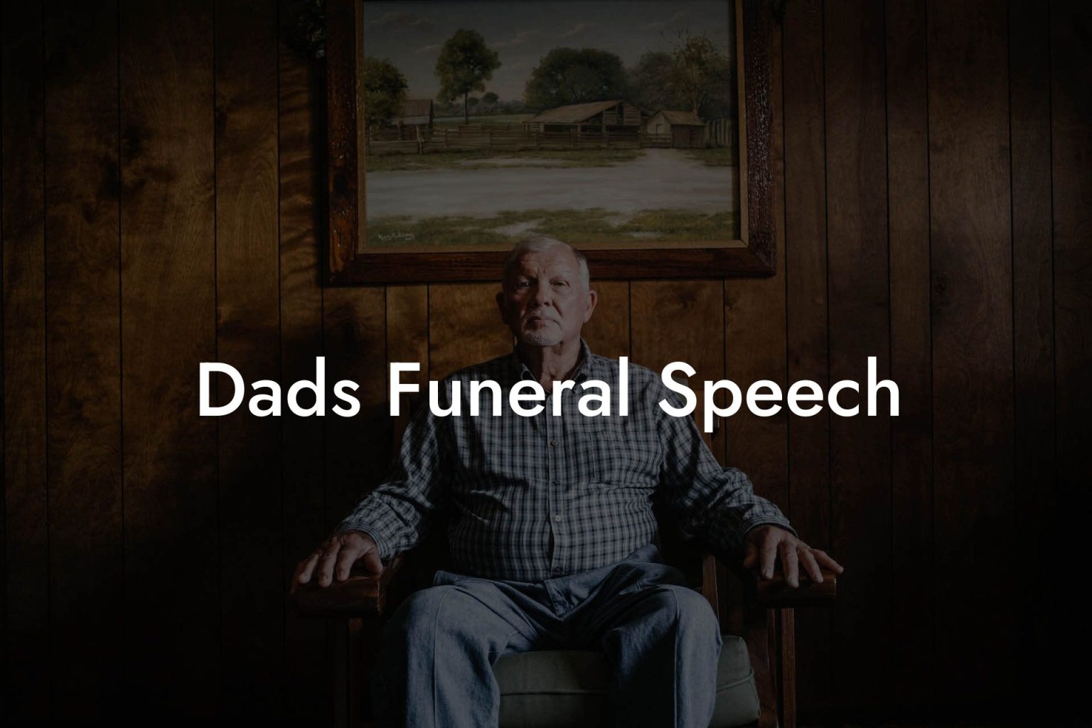 Dads Funeral Speech - Eulogy Assistant