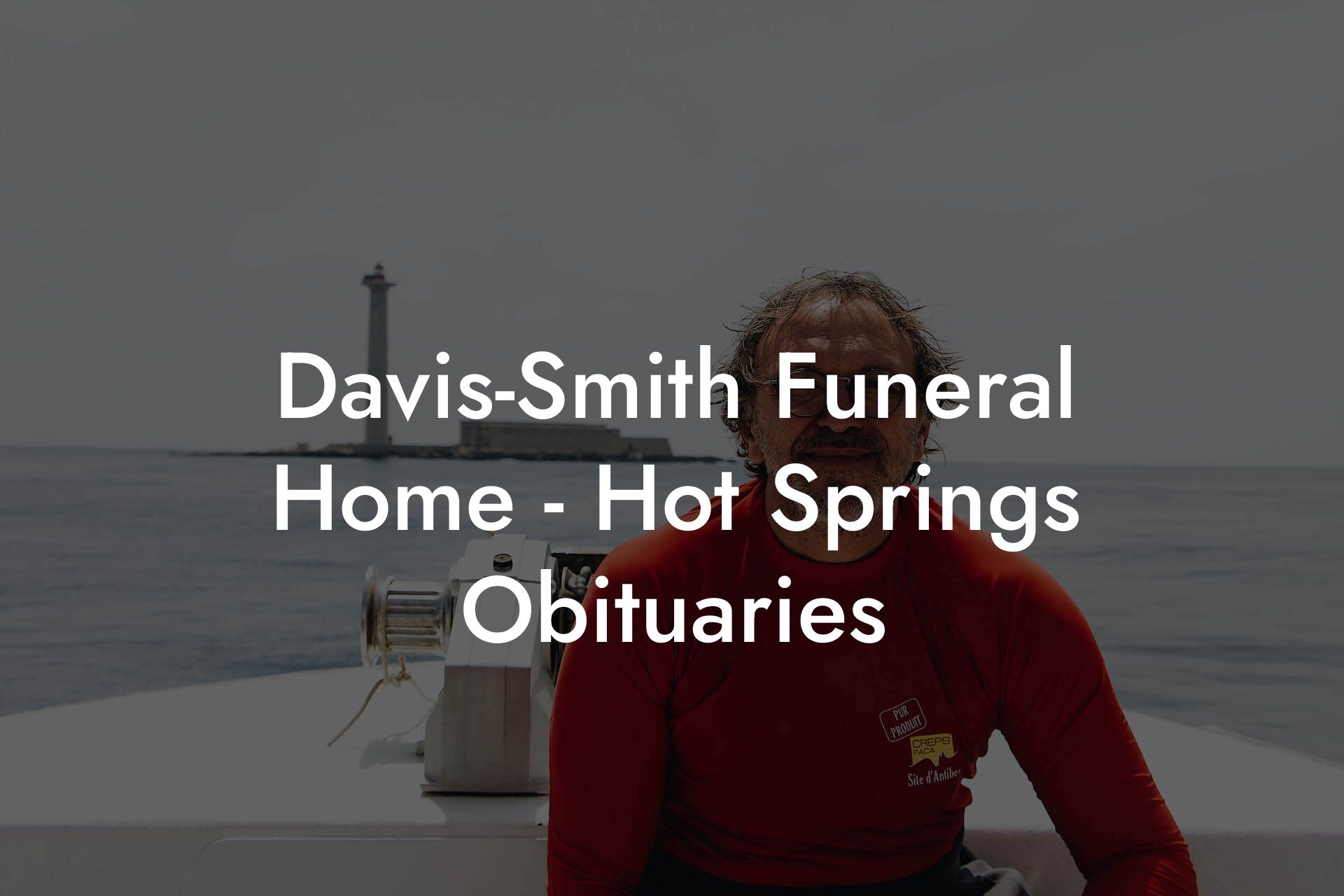Davis-Smith Funeral Home - Hot Springs Obituaries