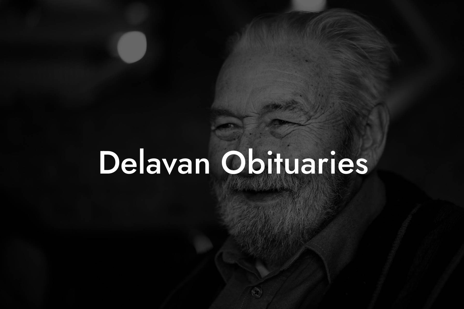 Delavan Obituaries