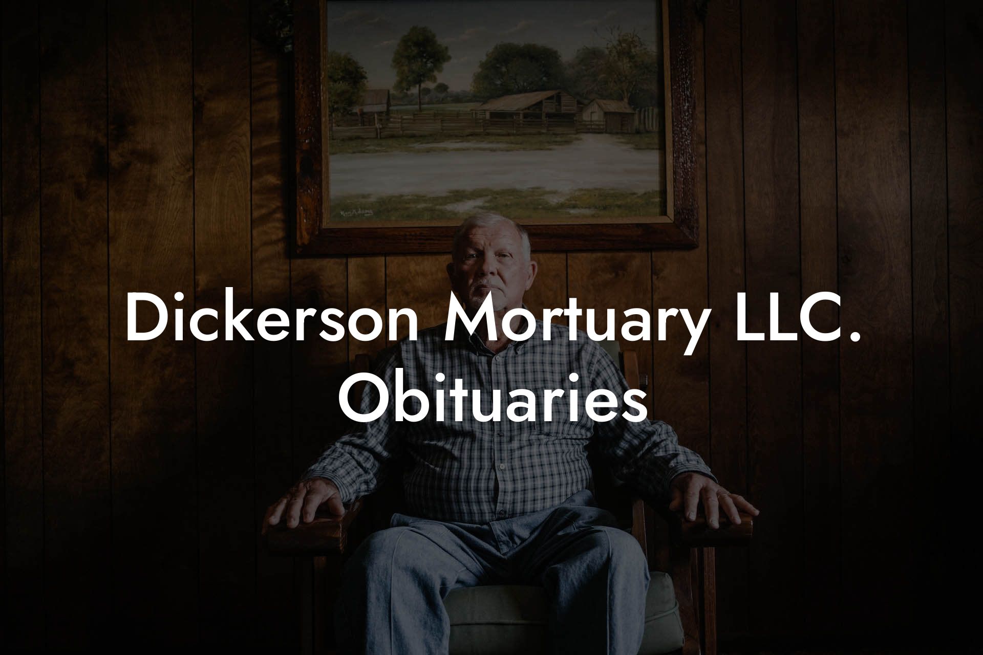 Dickerson Mortuary Llc Obituaries Eulogy Assistant