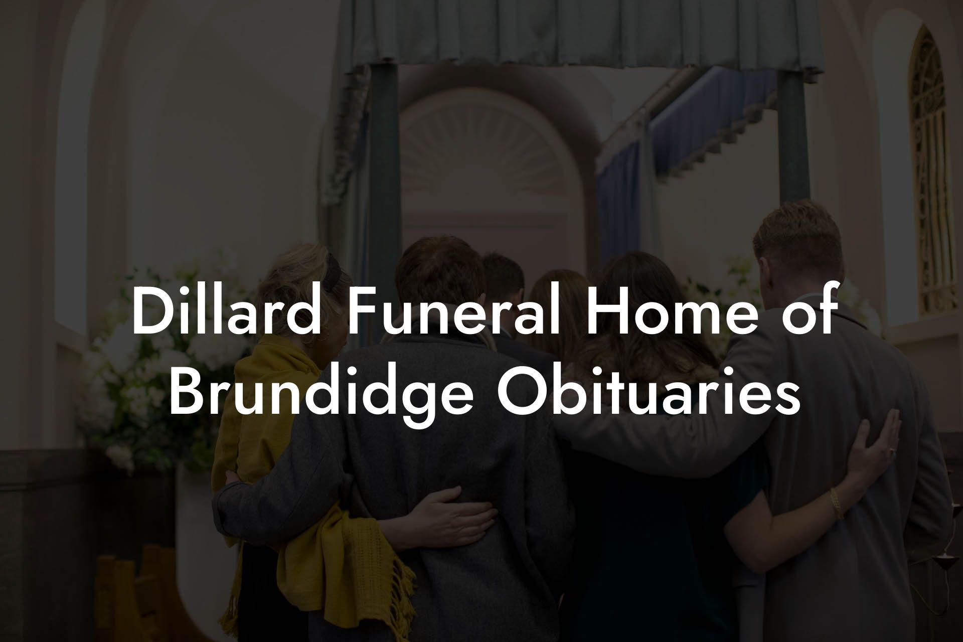 Dillard Funeral Home of Brundidge Obituaries