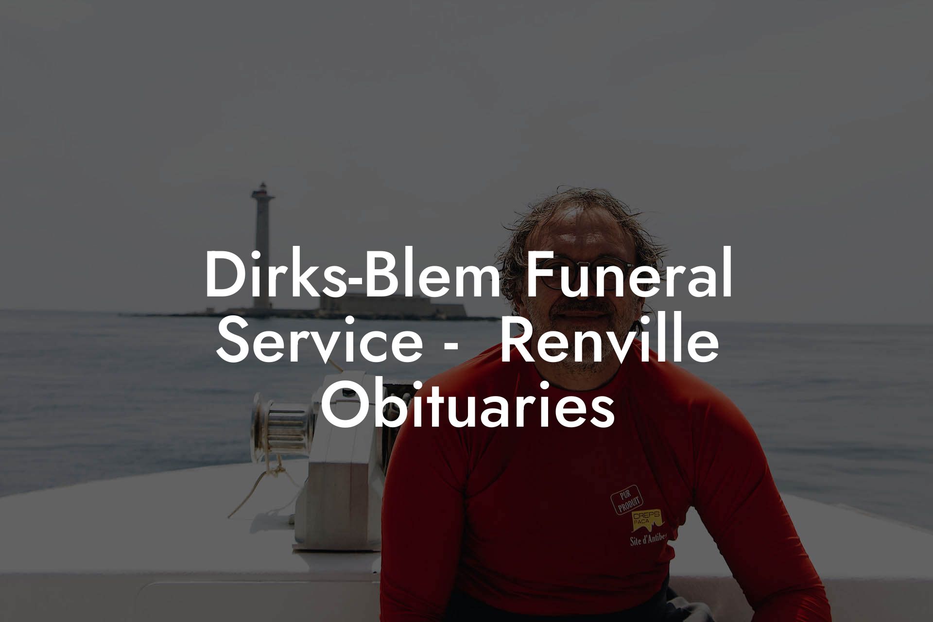 Dirks-Blem Funeral Service -  Renville Obituaries