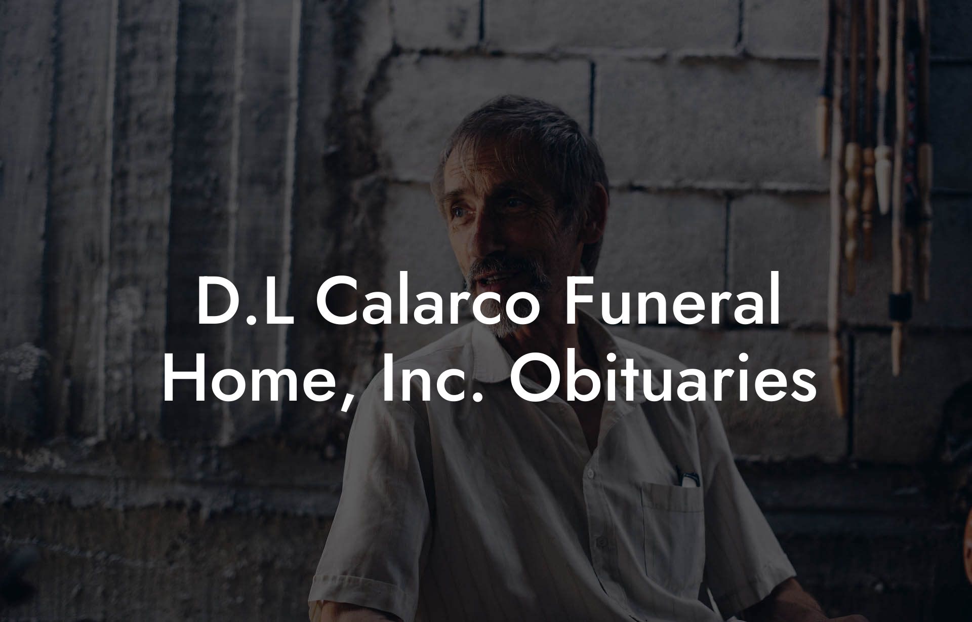 D.L Calarco Funeral Home, Inc. Obituaries