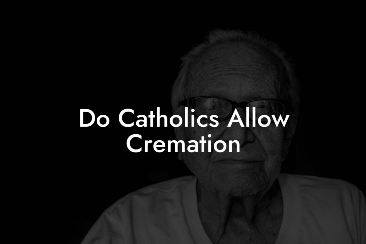 Do Catholics Allow Cremation