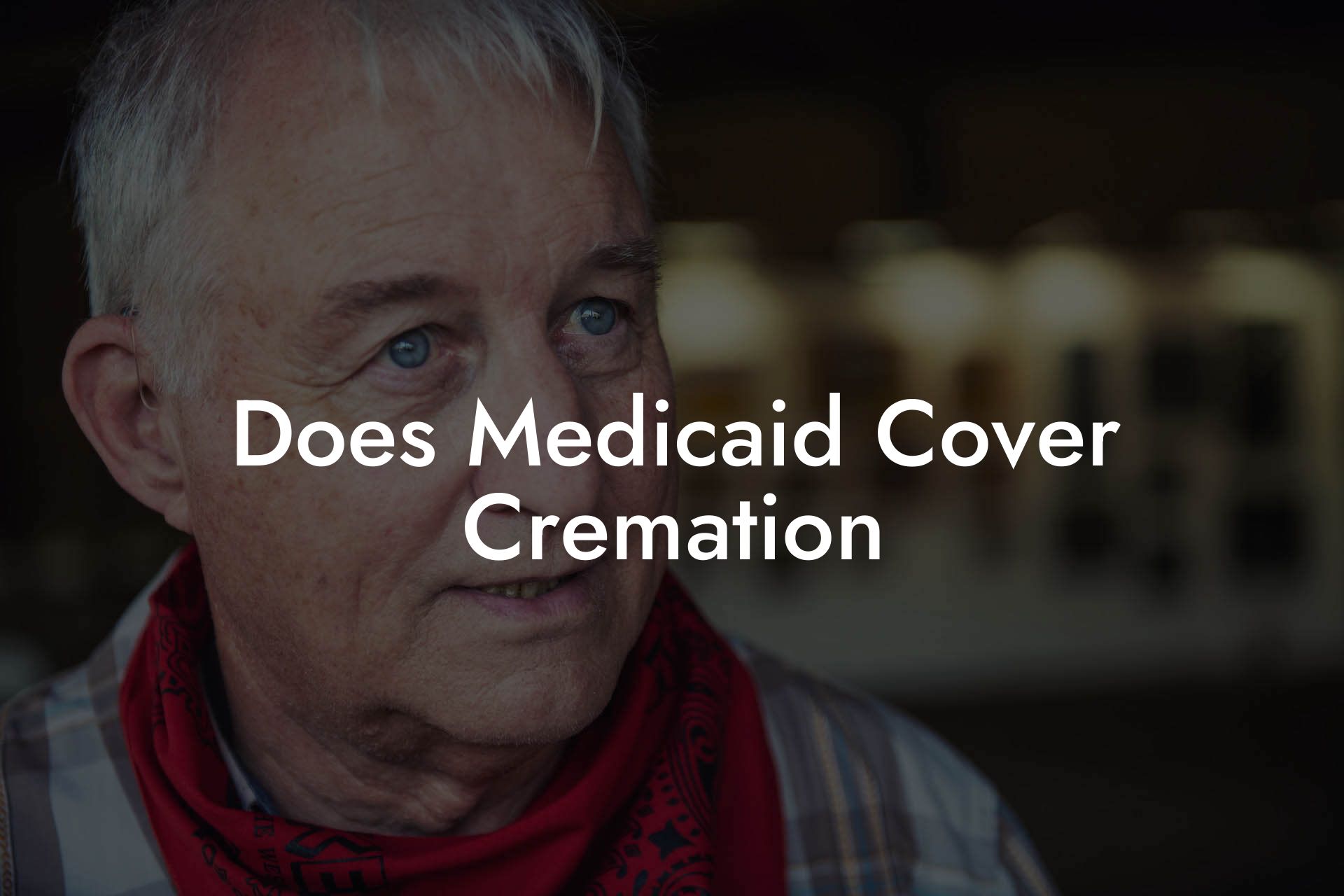 Does Medicaid Cover Cremation