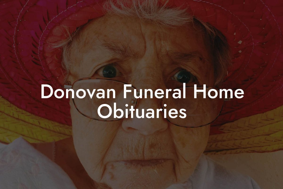 Donovan Funeral Home Obituaries