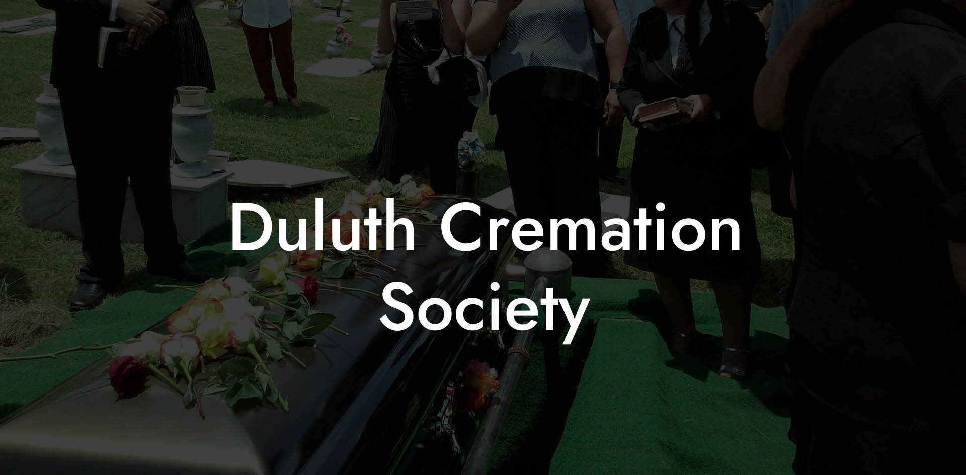 Duluth Cremation Society