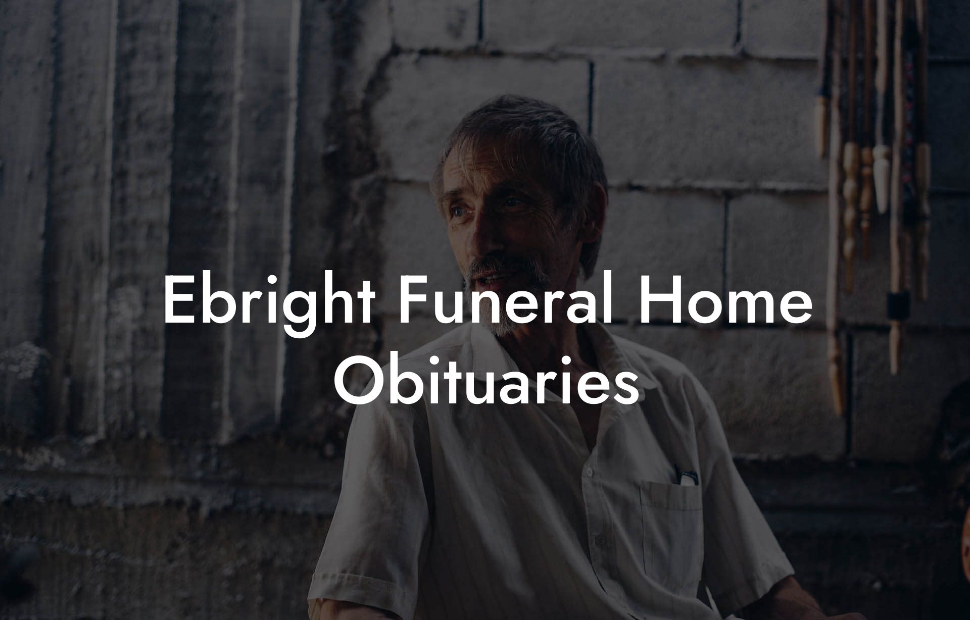 Ebright Funeral Home Obituaries Eulogy Assistant