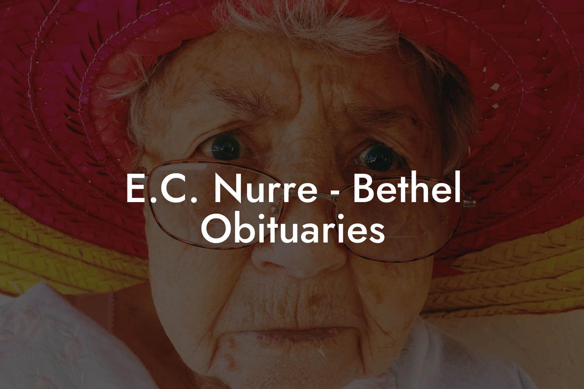 E.C. Nurre - Bethel Obituaries