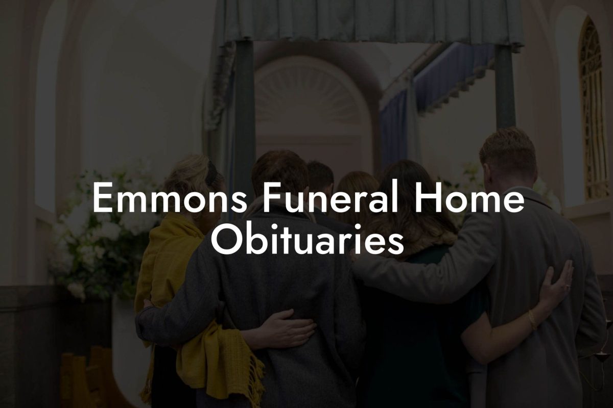 Emmons Funeral Home Obituaries