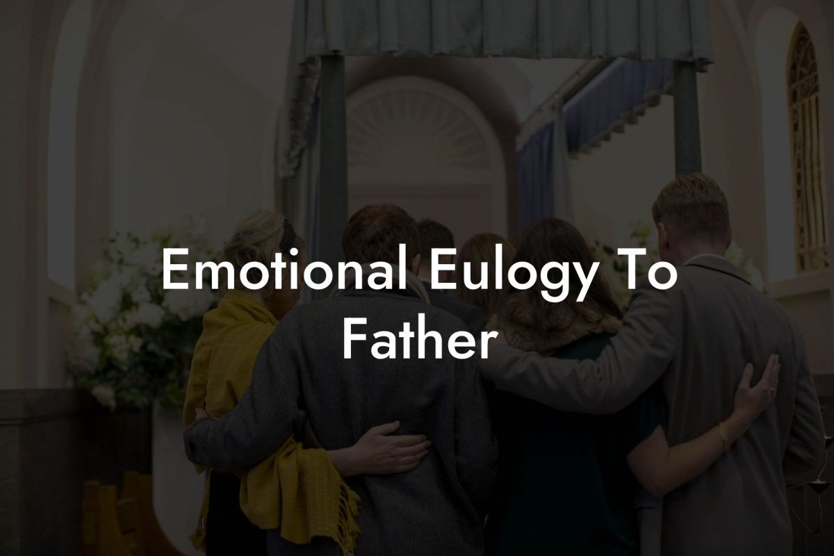 Emotional Eulogy To Father