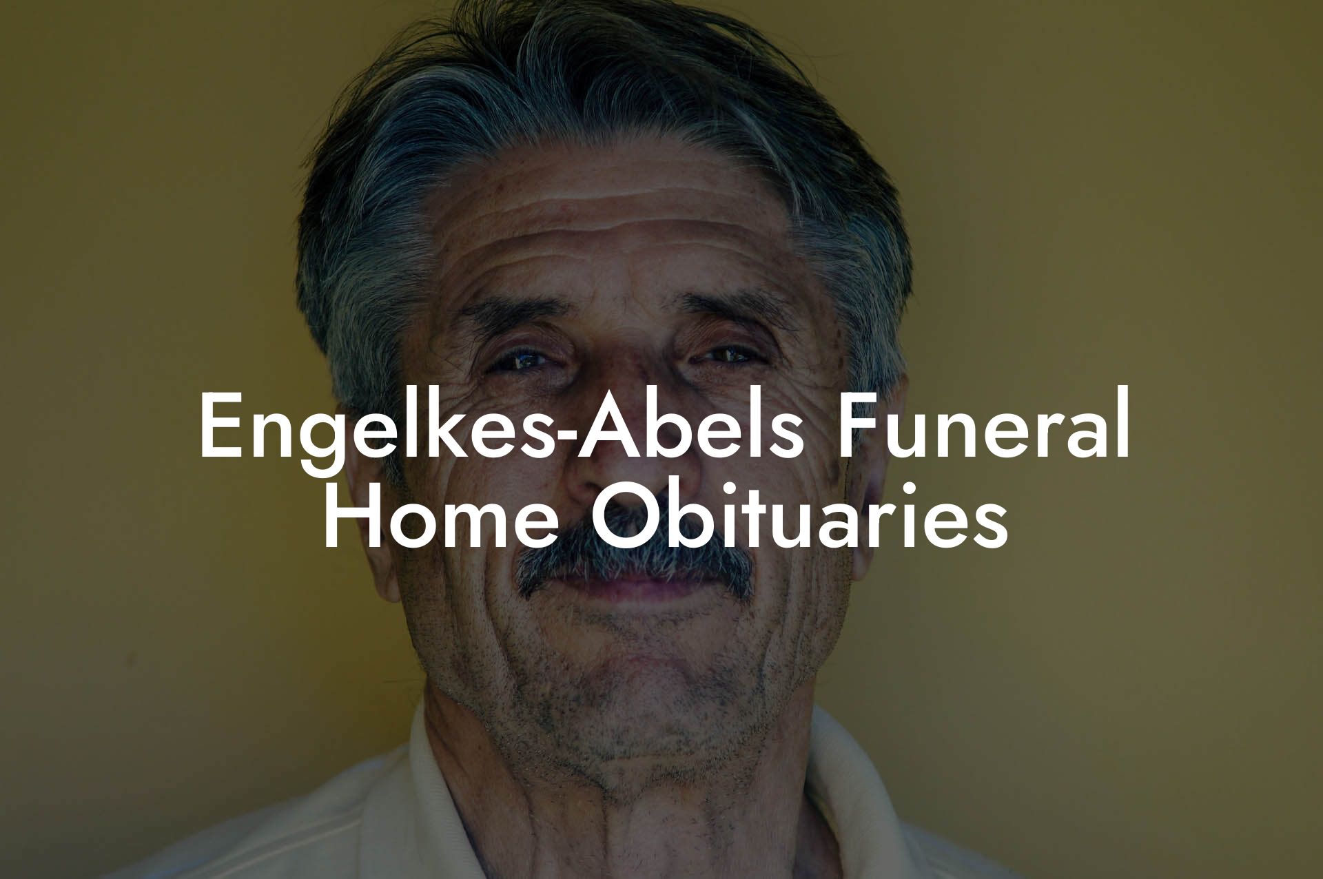 Engelkes-Abels Funeral Home Obituaries