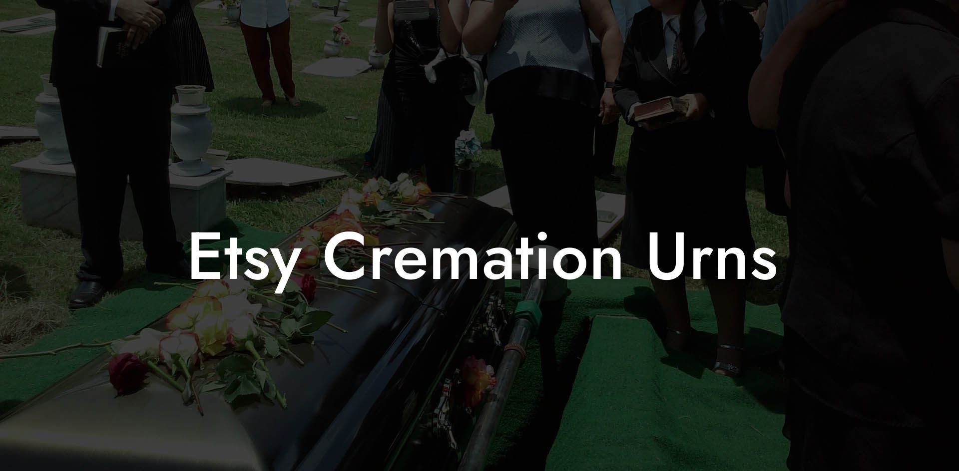 Etsy Cremation Urns