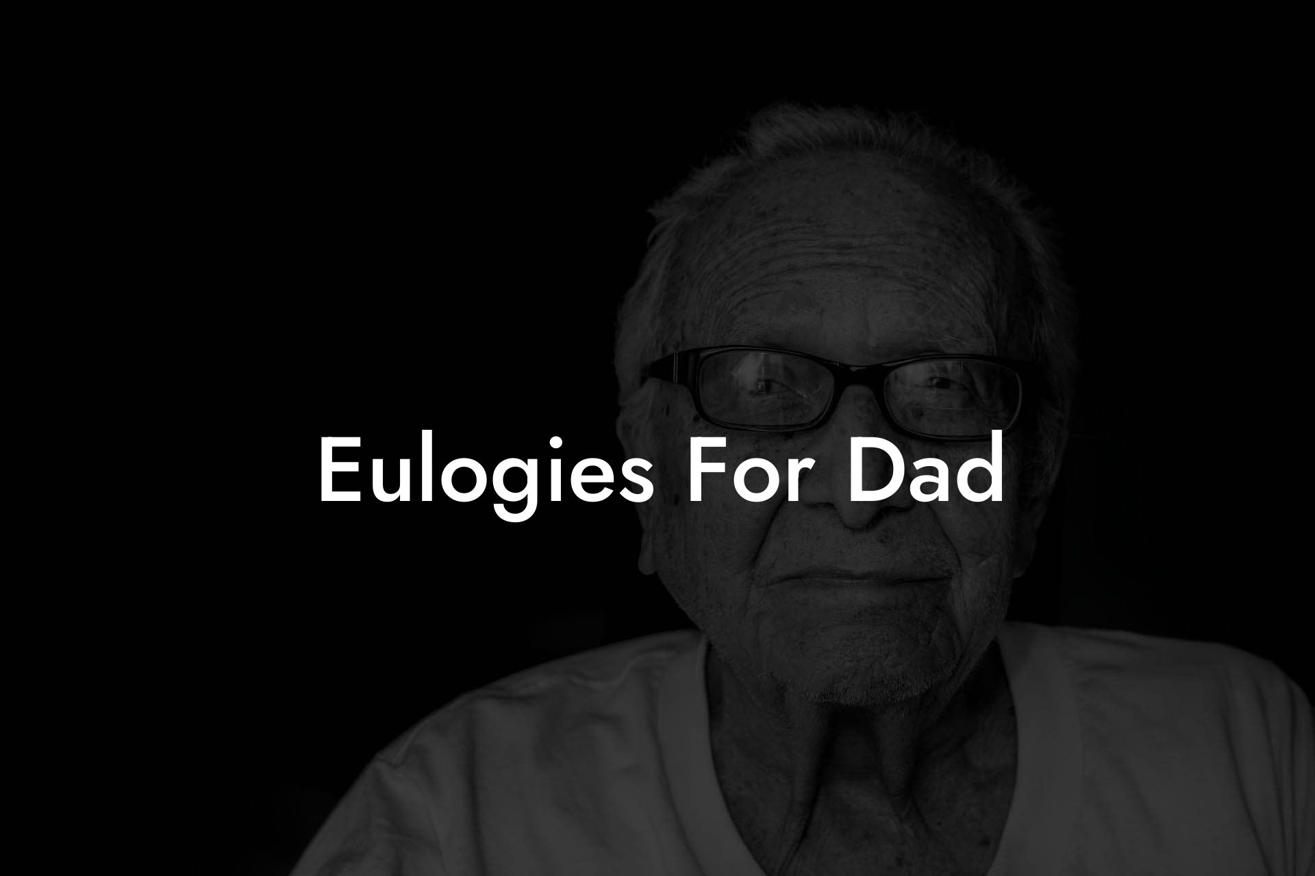 Eulogies For Dad