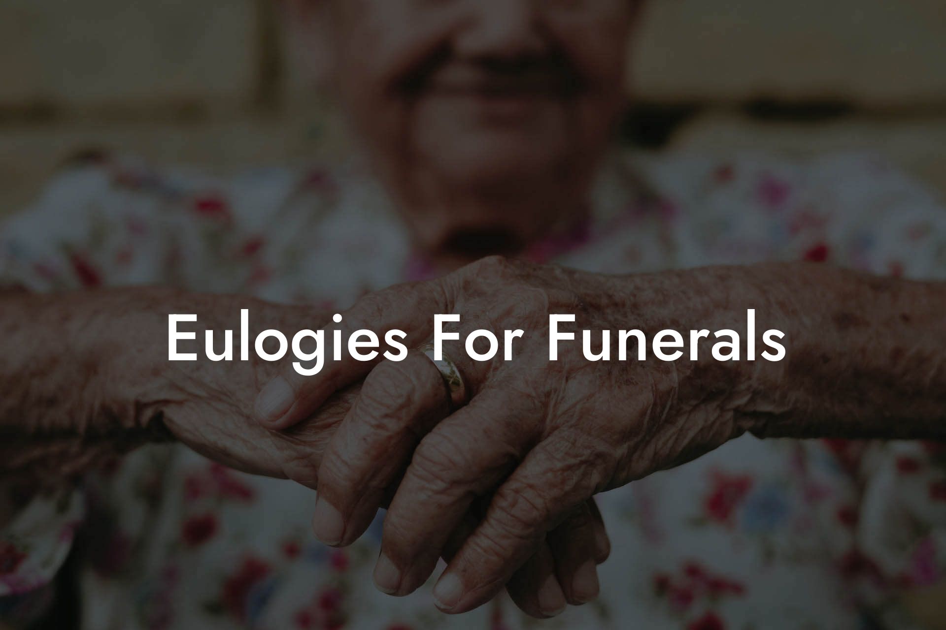 Eulogies For Funerals