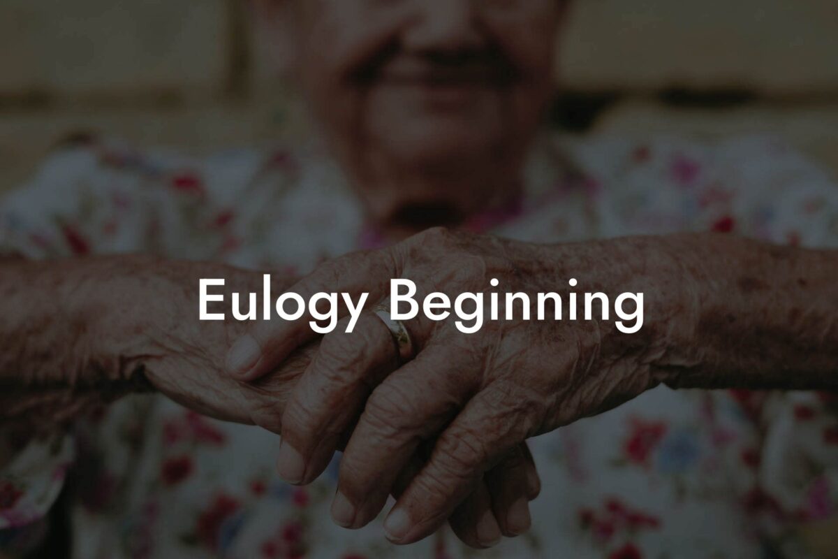 Eulogy Beginning