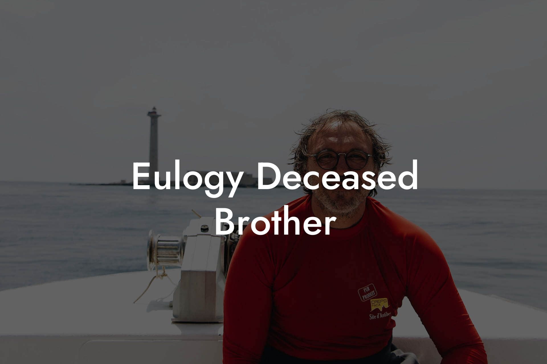 Eulogy Deceased Brother
