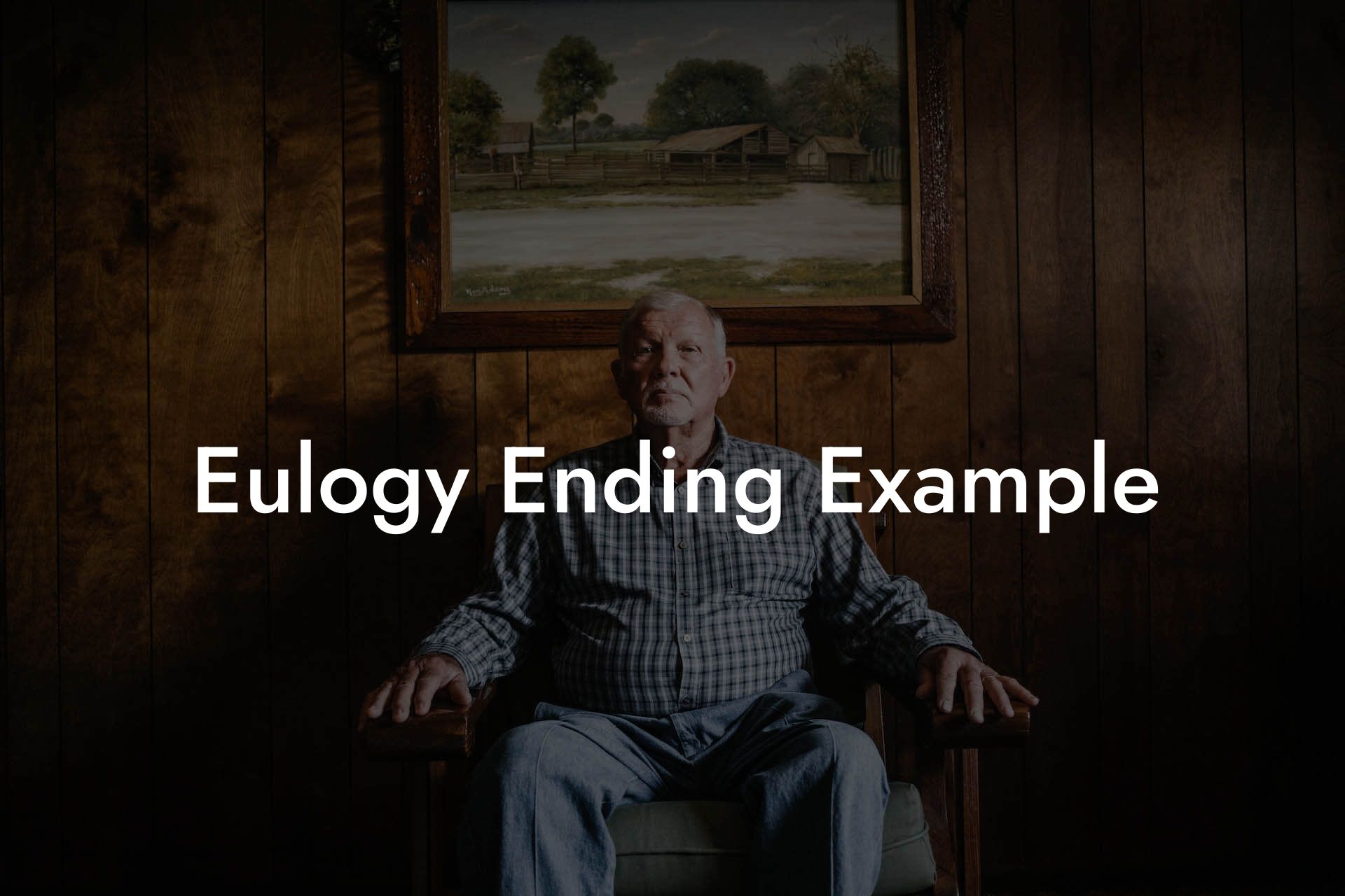 Eulogy Ending Example