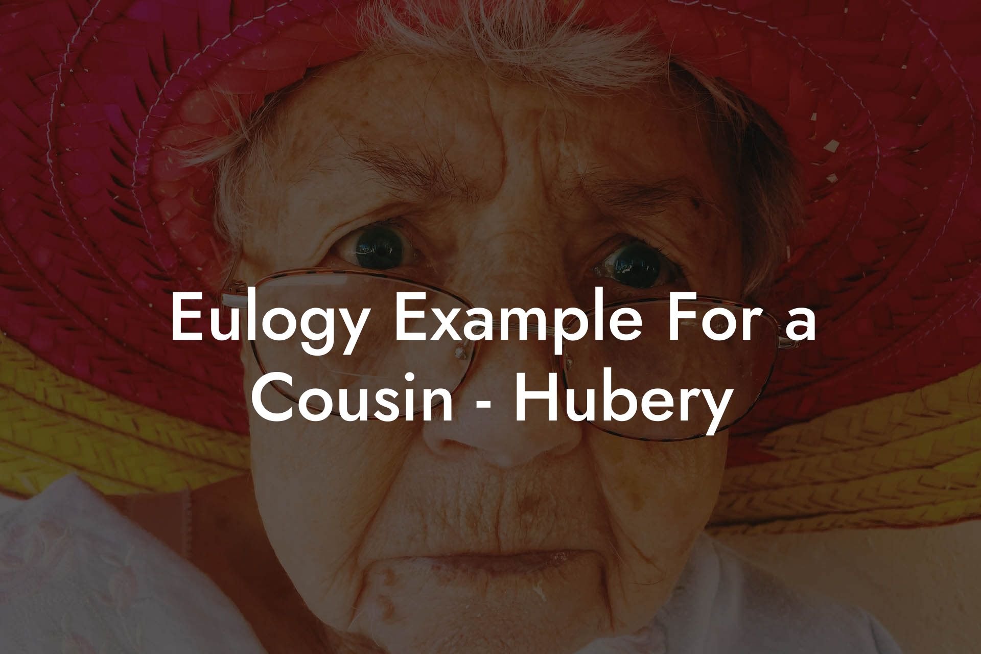 Eulogy Example For a Cousin   Hubery