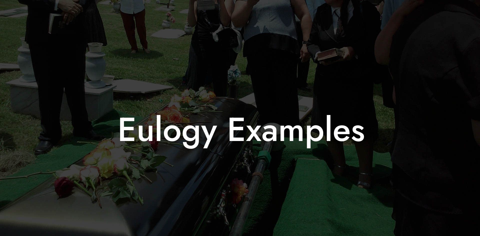 Eulogy Examples