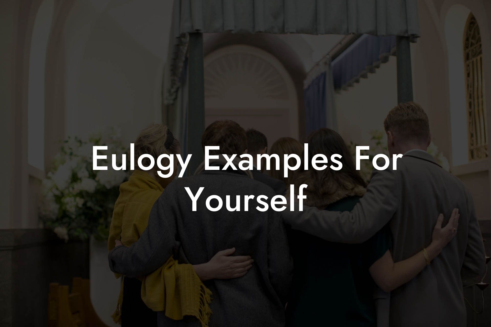 Eulogy Examples For Yourself