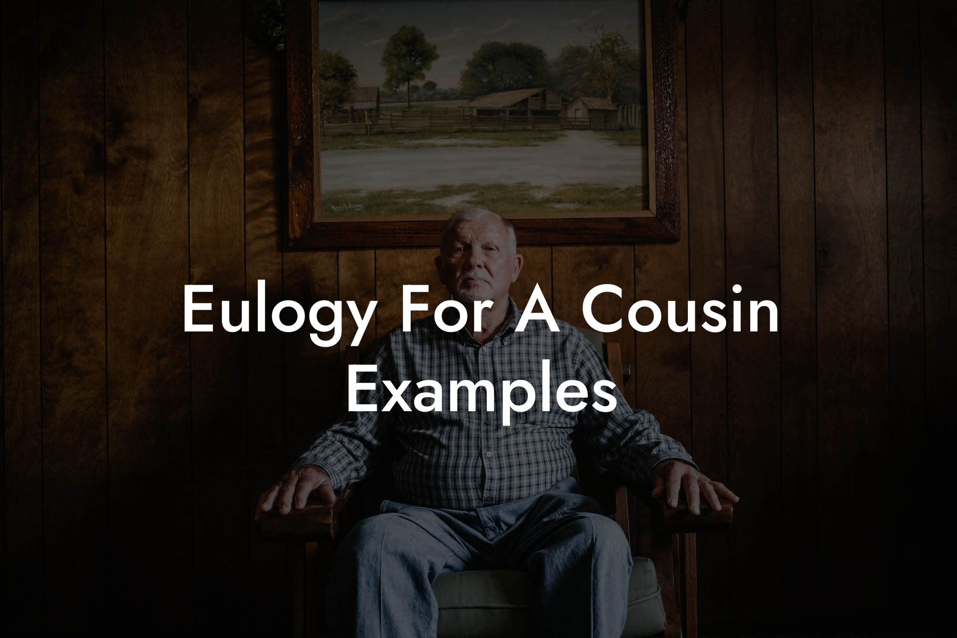 Eulogy For A Cousin Examples