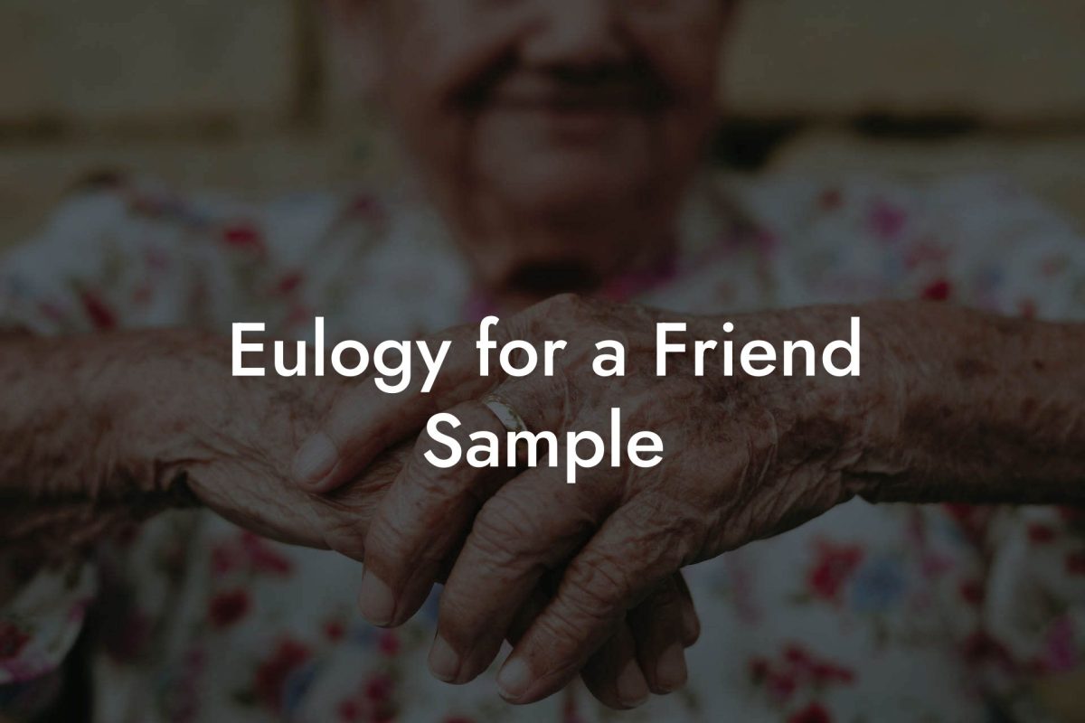 Eulogy for a Friend Sample