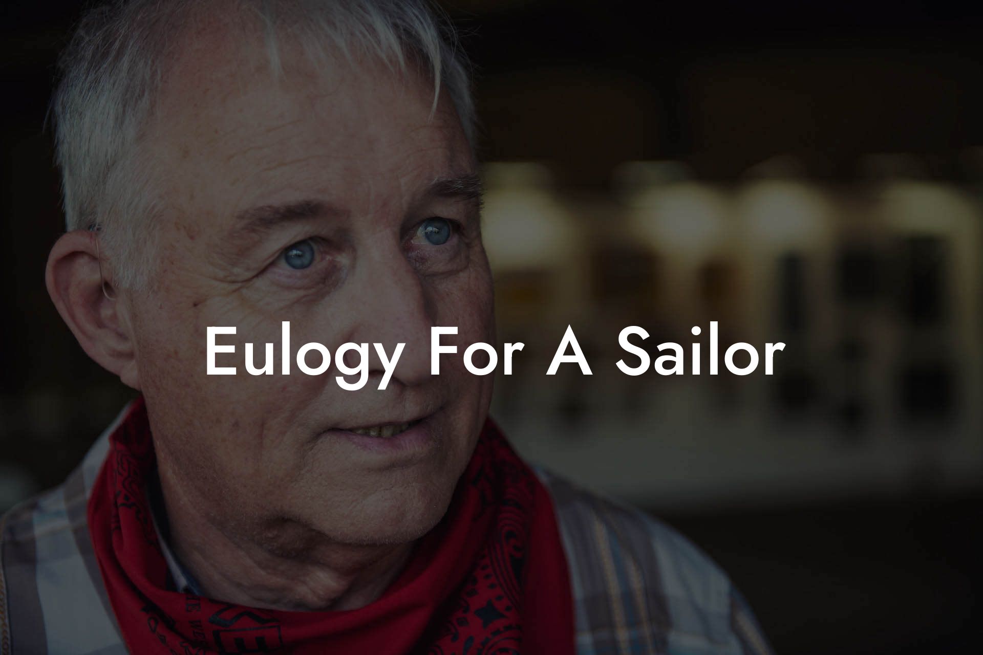 Eulogy For A Sailor