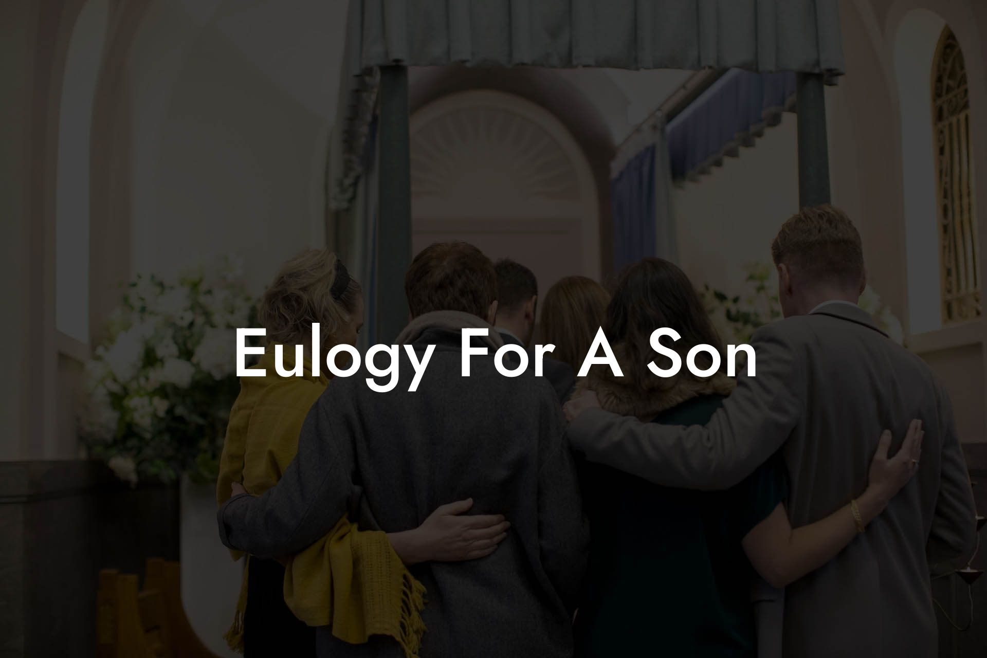 Eulogy For A Son