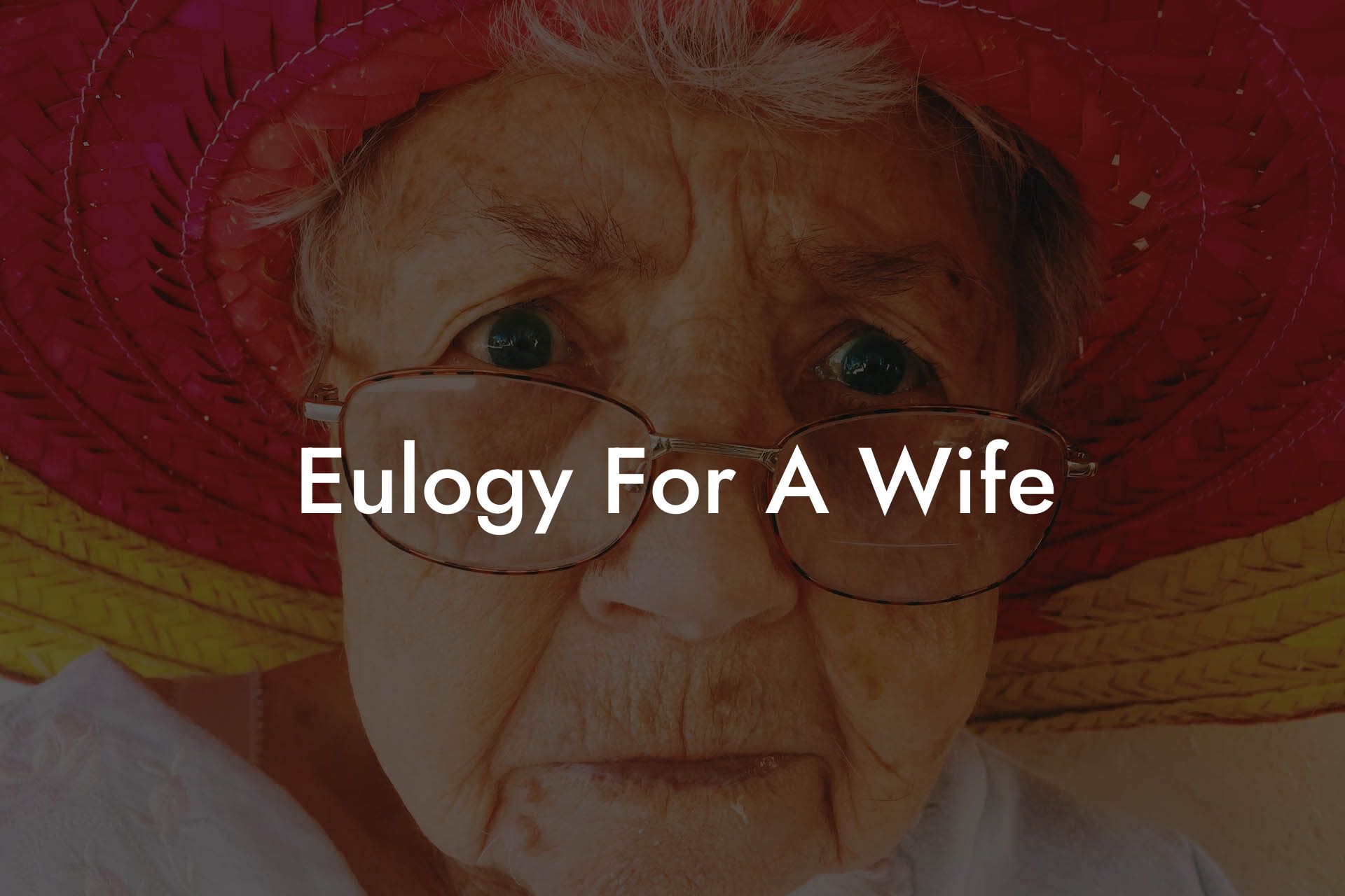 Eulogy For A Wife