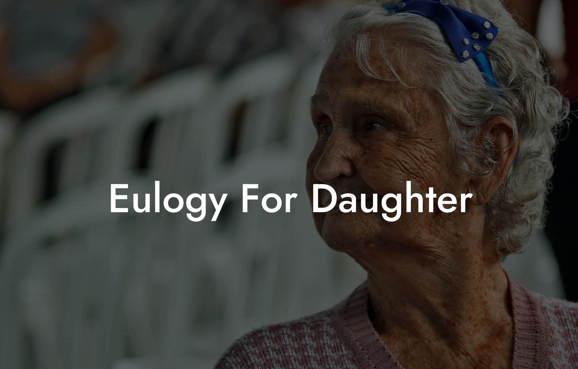 Eulogy For Daughter