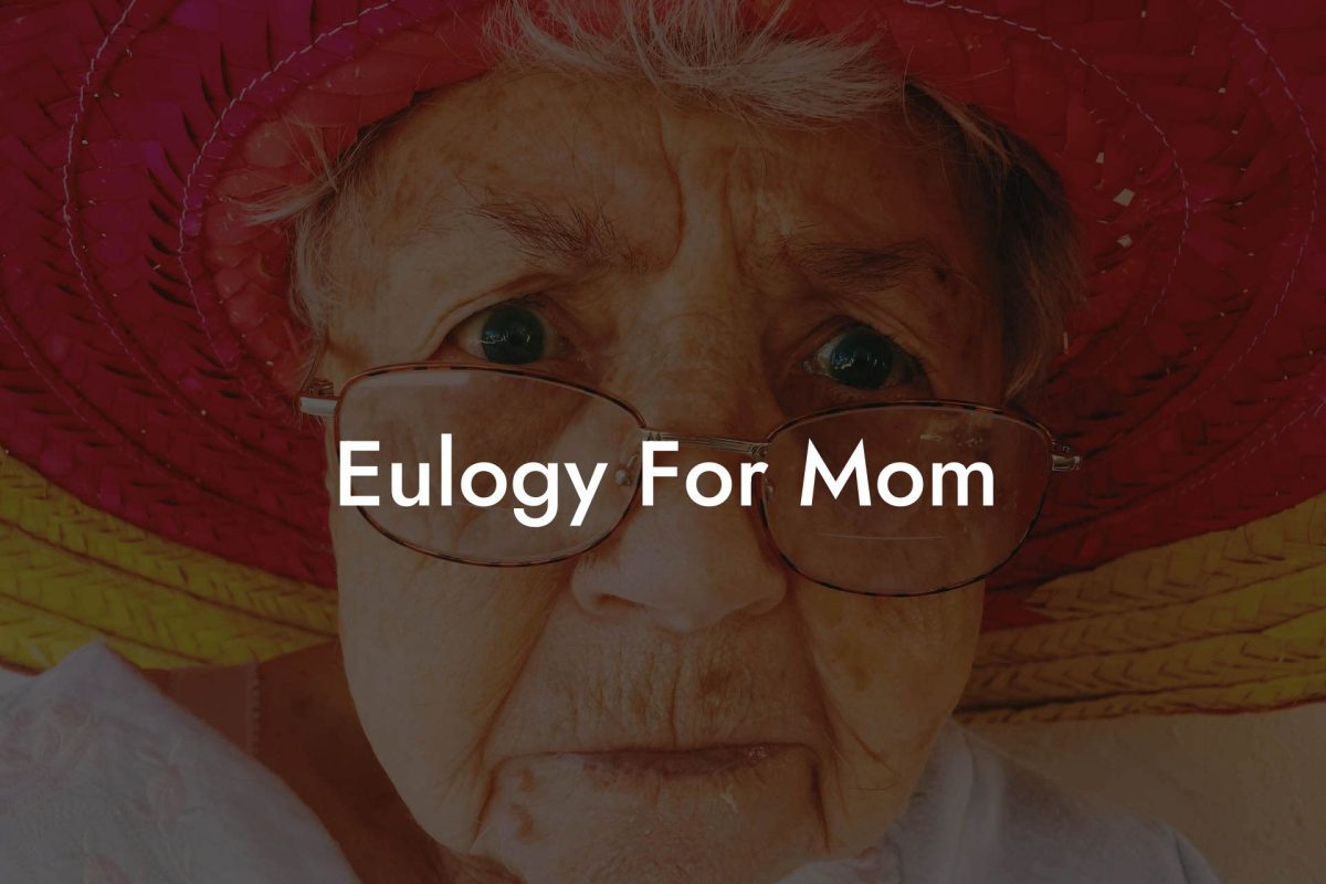 Eulogy For Mom