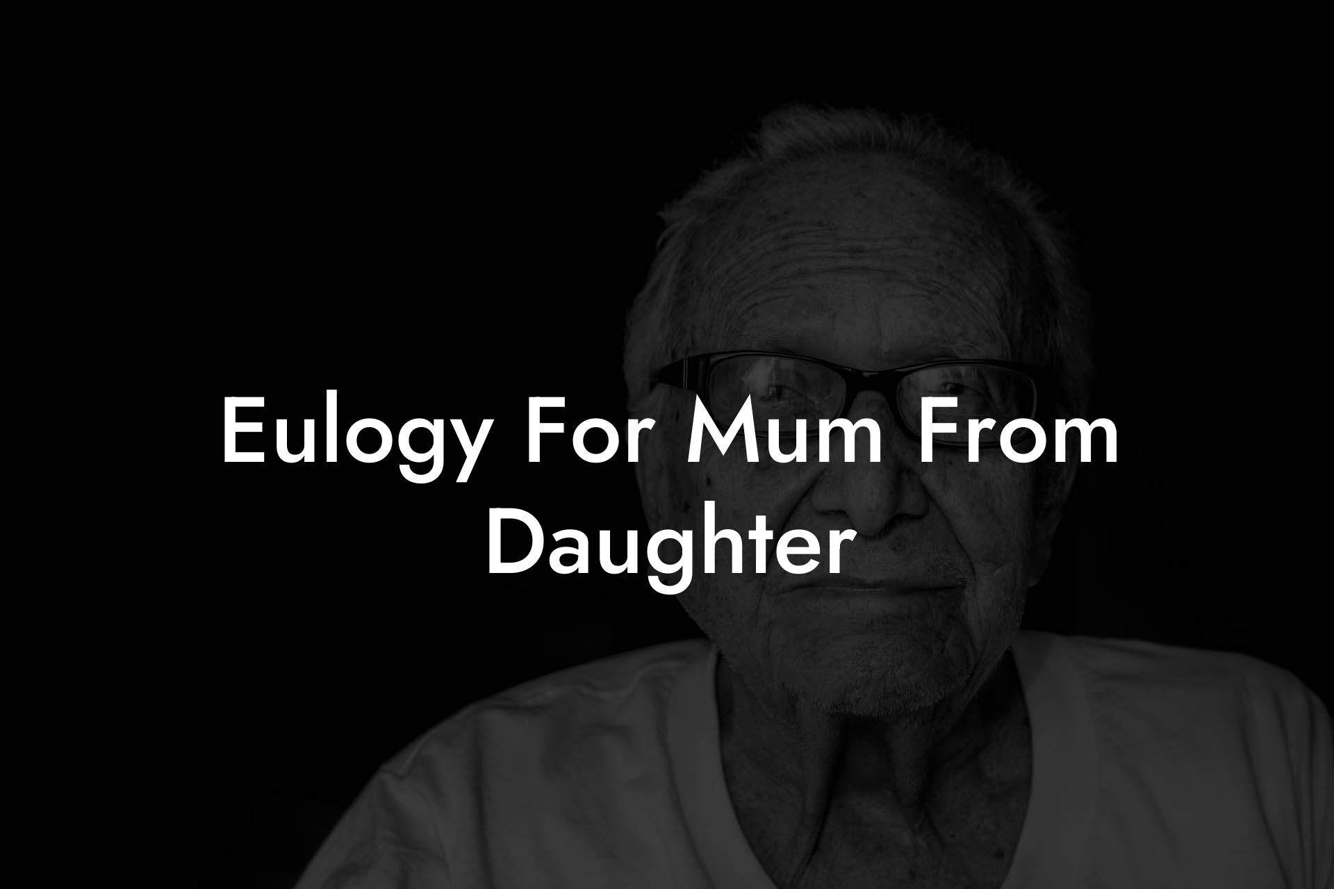Eulogy For Mum From Daughter