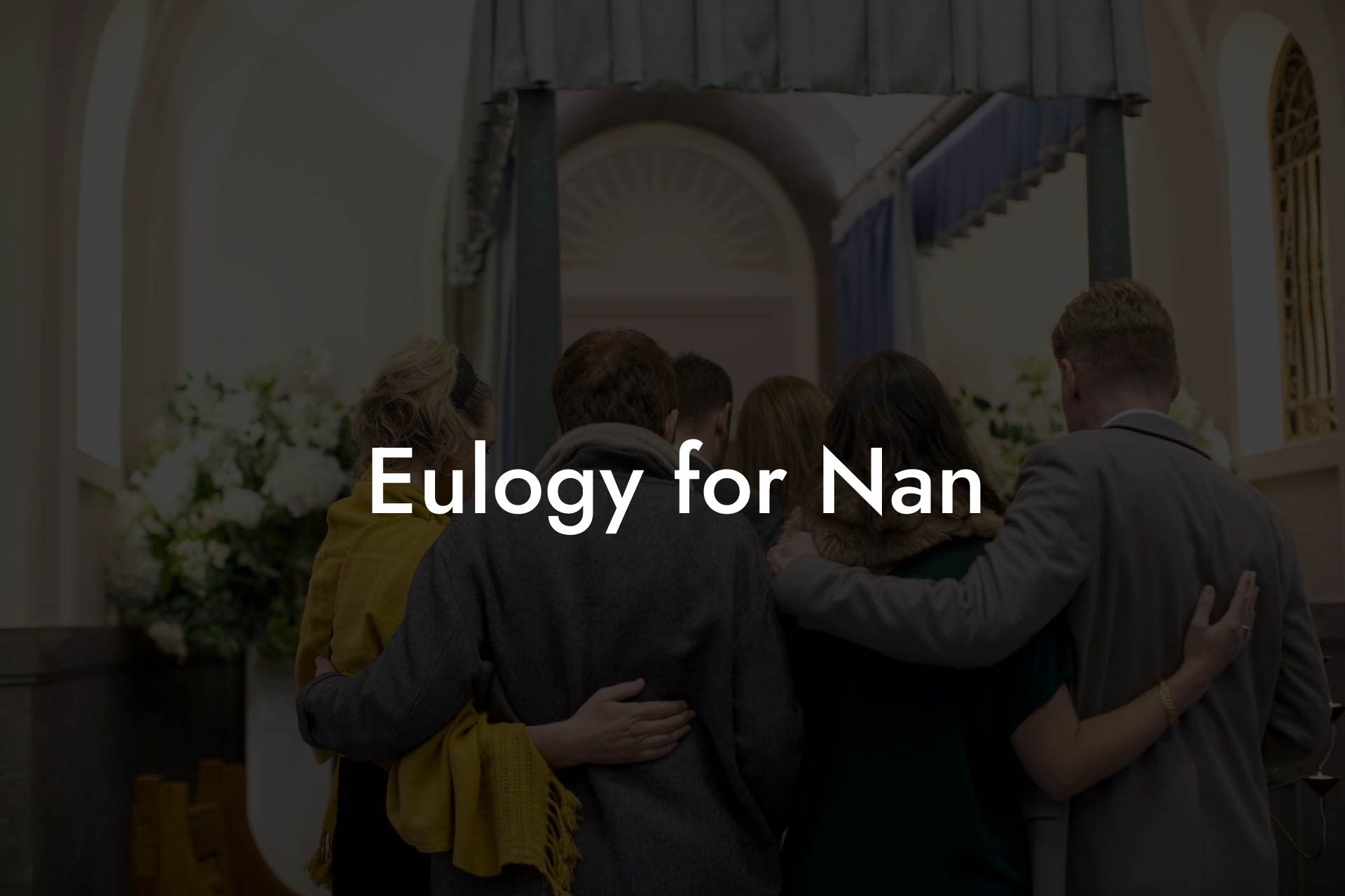 Eulogy for Nan