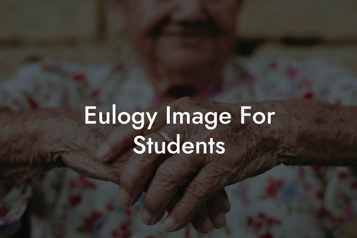 Eulogy Image For Students