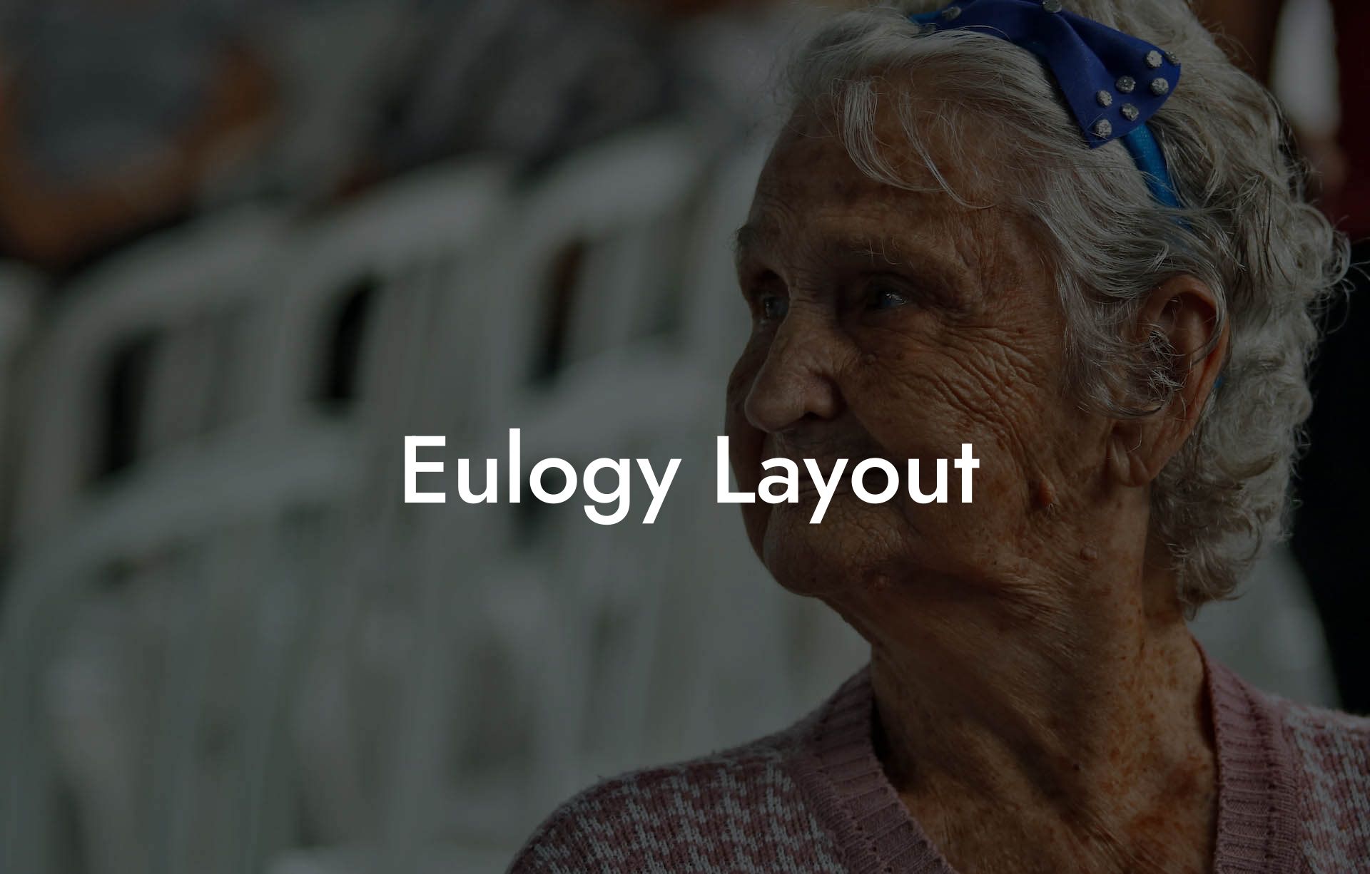 Eulogy Layout