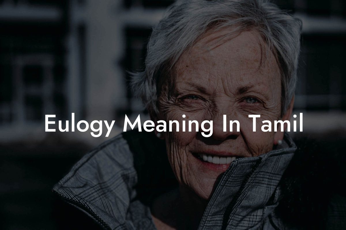 Eulogy Meaning In Tamil