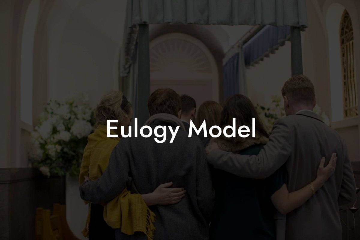 Eulogy Model