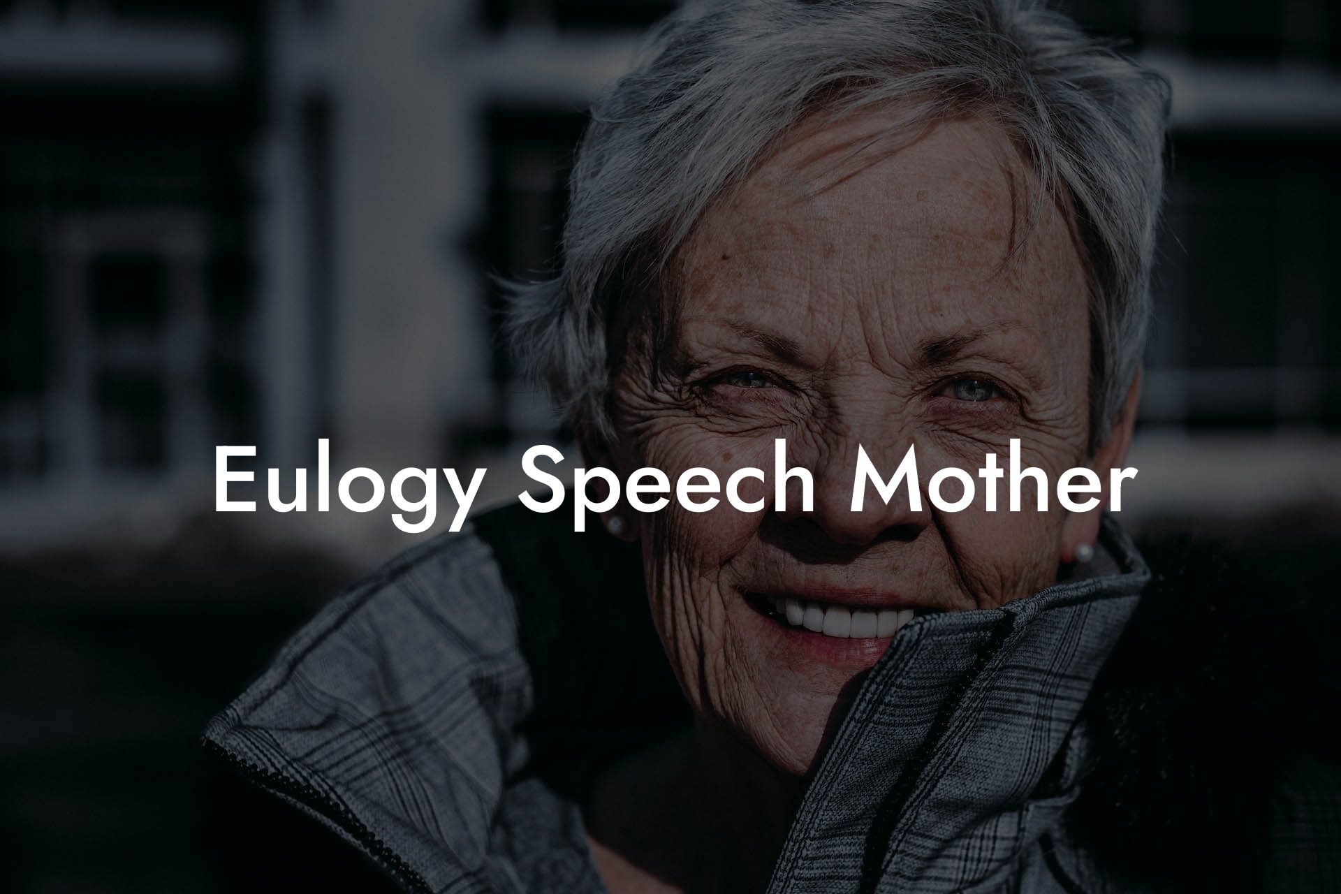 Eulogy Speech Mother