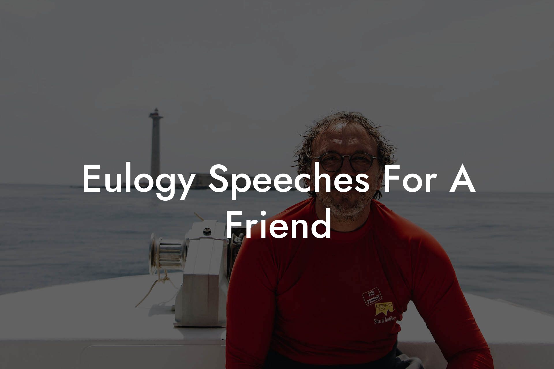 Eulogy Speeches For A Friend