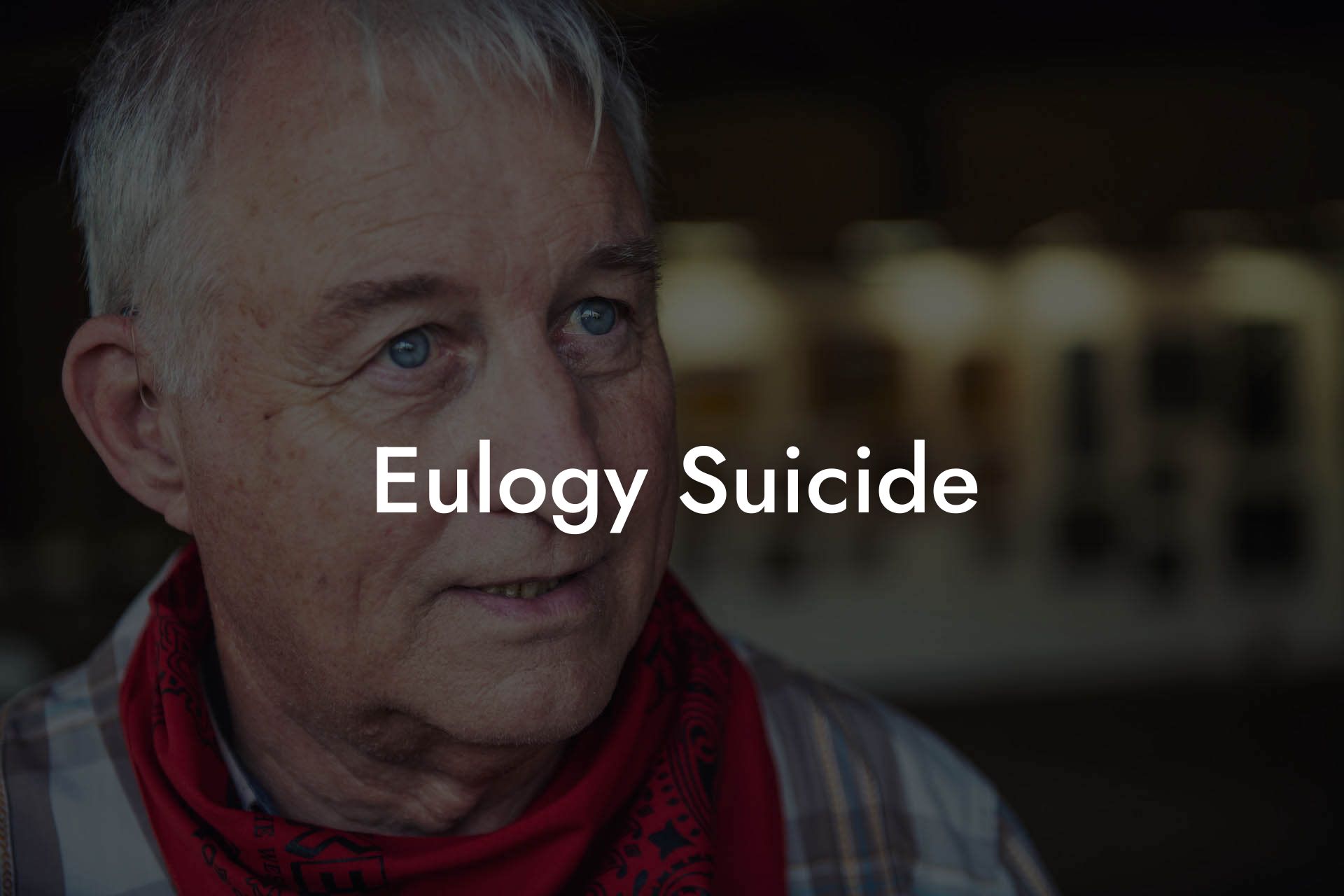 Eulogy Suicide