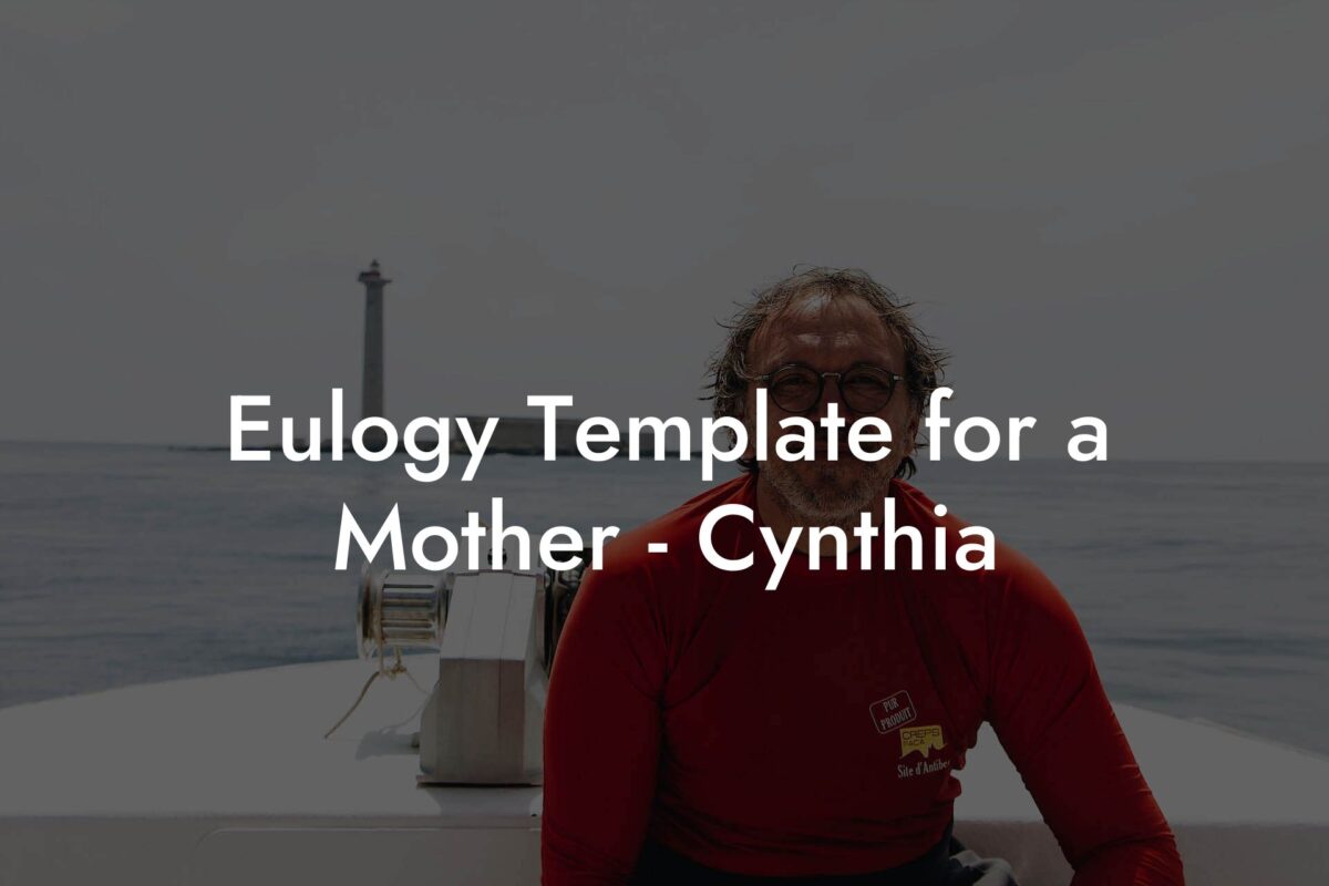 Eulogy Template for a Mother - Cynthia