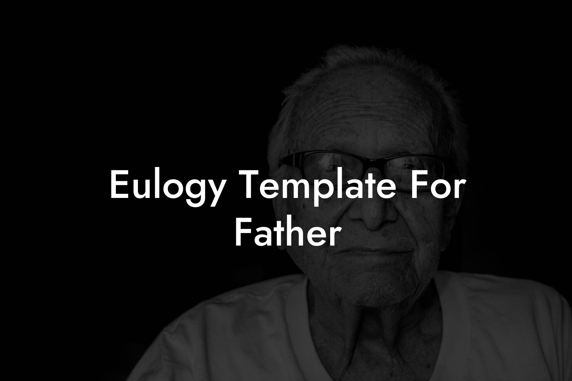 Eulogy Template For Father