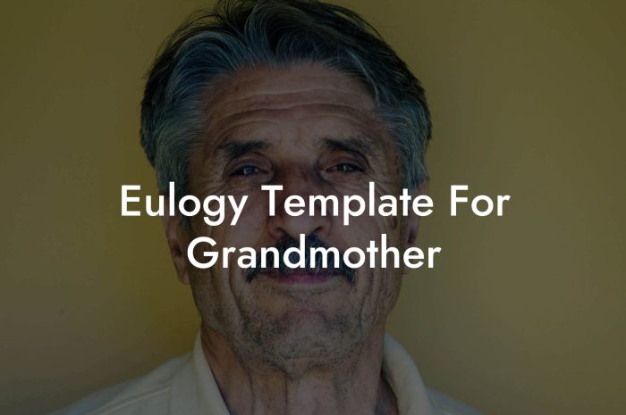 Eulogy Template For Grandmother Eulogy Assistant Eulogy Template For Grandmother Eulogy Assistant