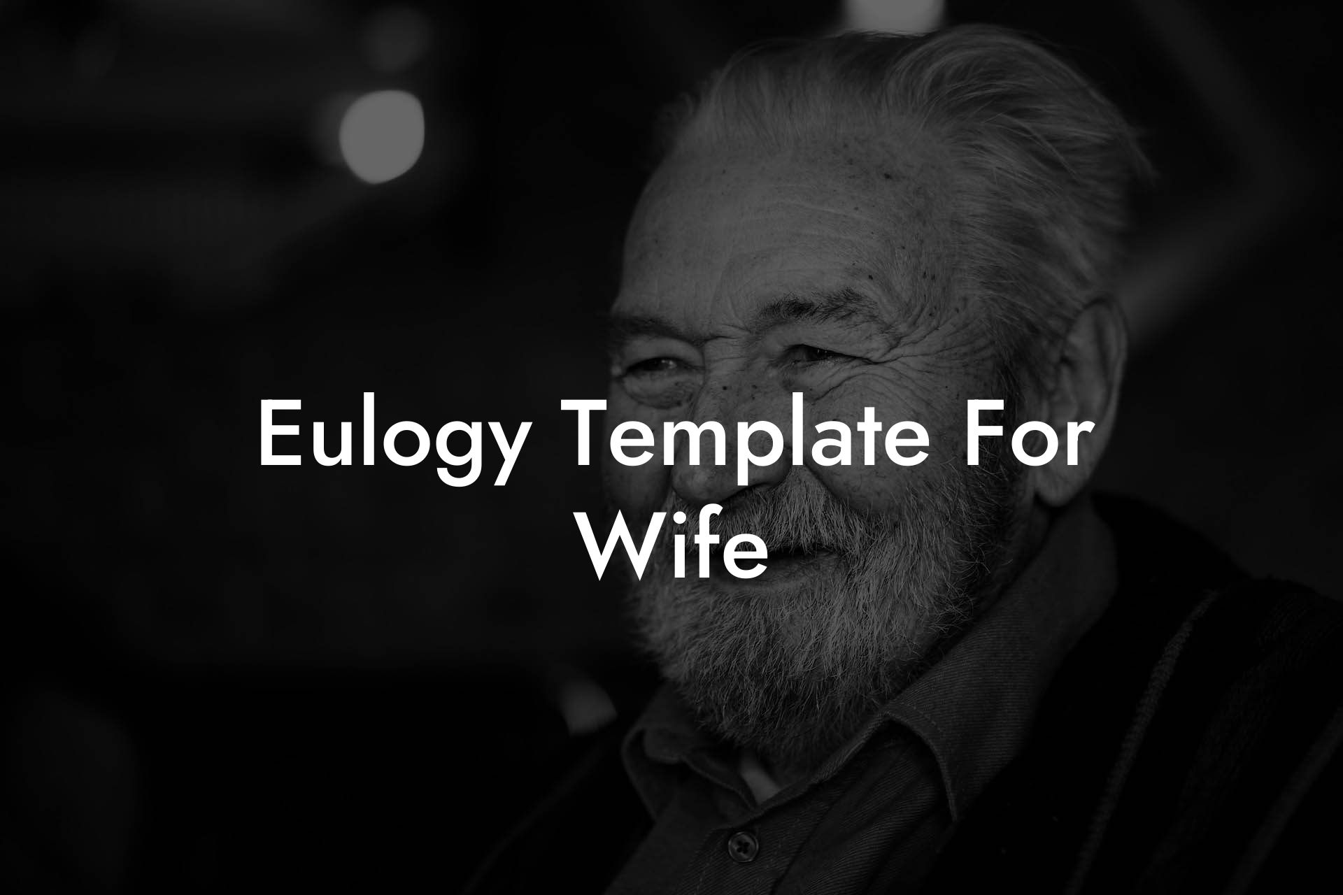 Eulogy Template For Wife