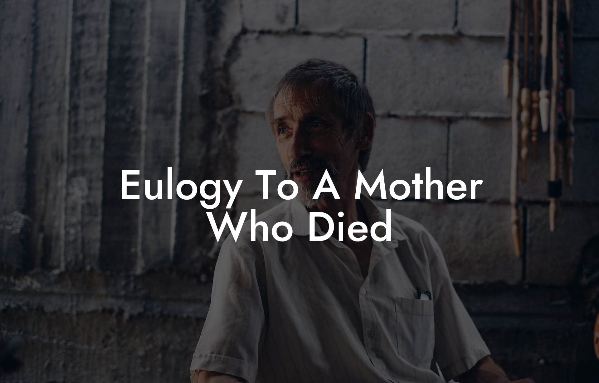 Eulogy To A Mother Who Died