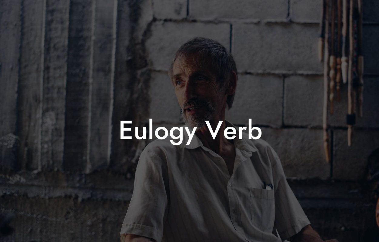 Eulogy Verb
