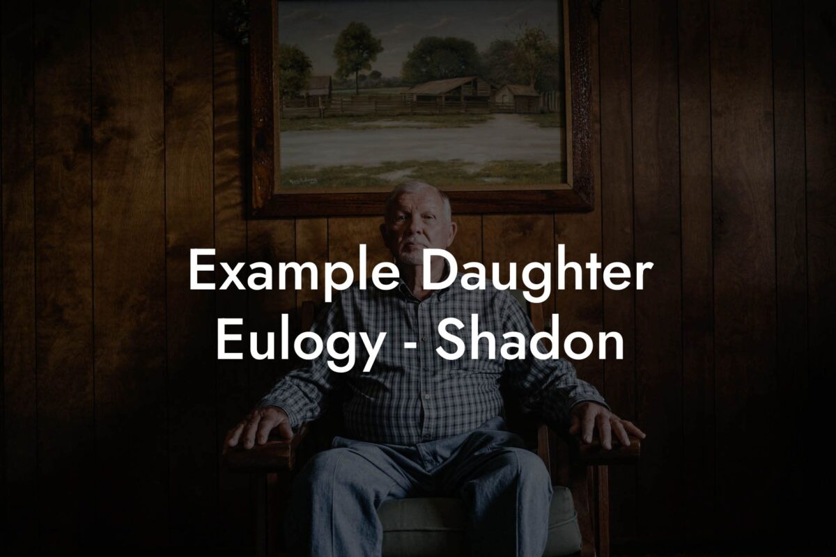 Example Daughter Eulogy - Shadon